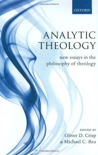 Analytic Theology: New Essays in the Philosophy of Theology