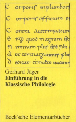 Einfuhrung in die Klassische Philologie, 3. Auflage