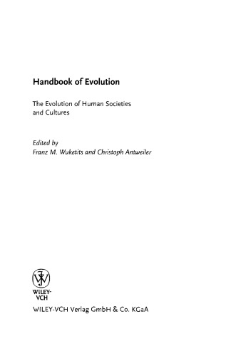 Handbook of Evolution: The Evolution of Human Societies and Cultures