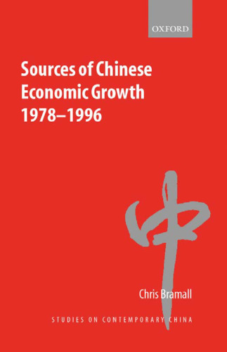 Sources of Chinese Economic Growth, 1978-1996 (Studies on Contemporary China)