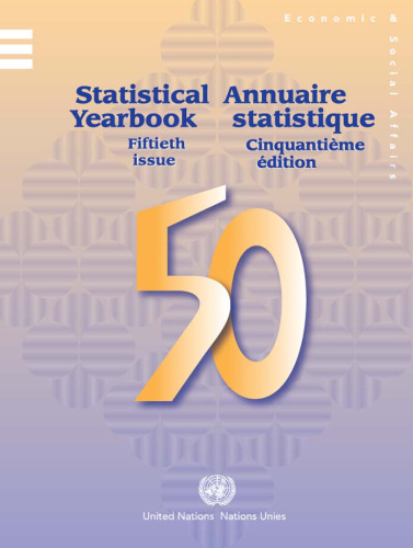 Statistical Yearbook 2005 - Fiftieth Issue (Statistical Yearbook Annuaire Statistique) (French Edition)