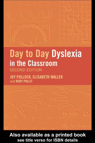 Day-to-Day Dyslexia in the Classroom