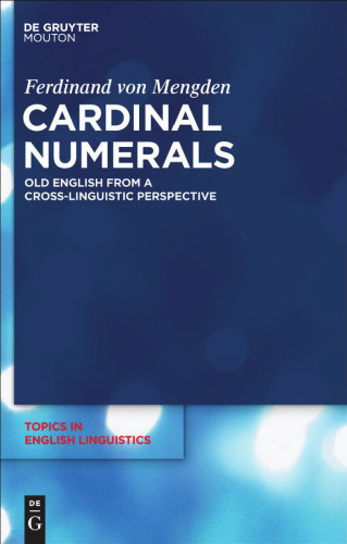 Cardinal Numerals: Old English from a Cross-Linguistic Perspective