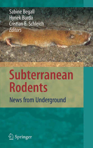 Subterranean Rodents: News from Underground