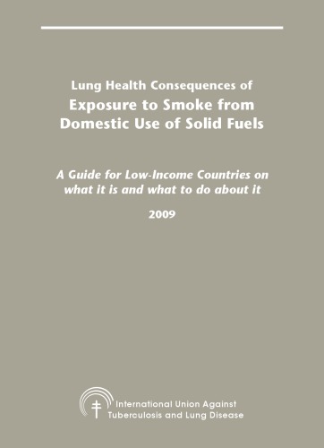 Lung Health Consequences of Exposure to Smoke from Domestic Use of Solid Fuels