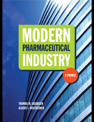 Modern Pharmaceutical Industry: A Primer