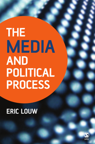 The Media and Political Process