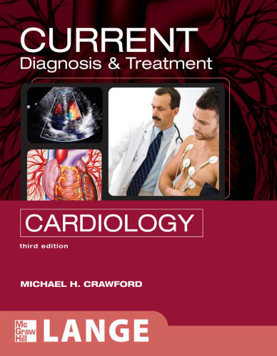 CURRENT Diagnosis & Treatment in Cardiology, Third Edition (LANGE CURRENT Series)