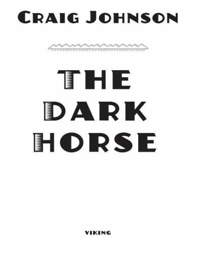 The Dark Horse: A Walt Longmire Mystery