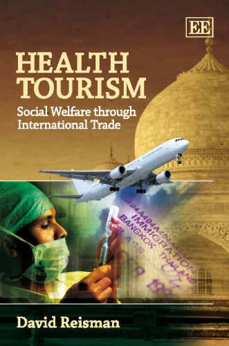 Health Tourism: Social Welfare Through International Trade