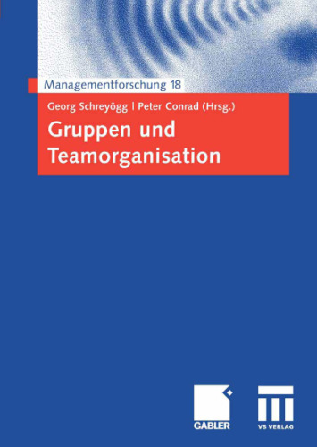 Gruppen und Teamorganisation