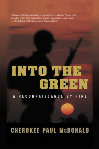 Into the Green: A Reconnaissance by Fire