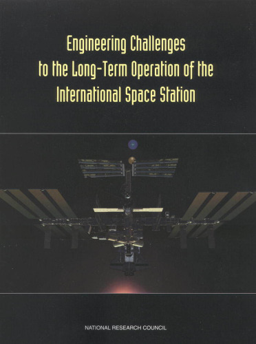 Engineering Challenges to the Long-Term Operation of the International Space Station (Little Golden Storybook)