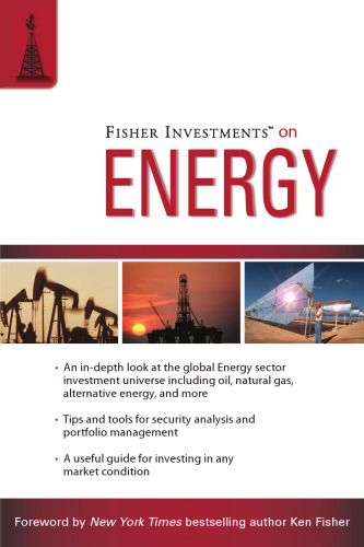 Fisher Investments on Energy (Fisher Investments Press)