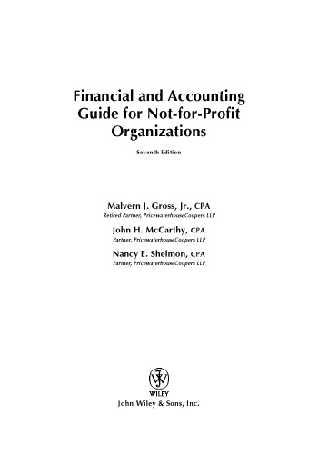 Financial and Accounting Guide for Not-for-Profit Organizations, Seventh Edition