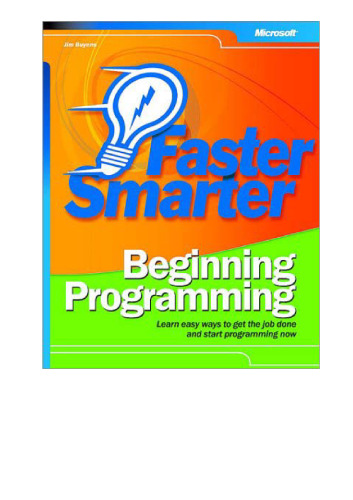 Faster Smarter Beginning Programming