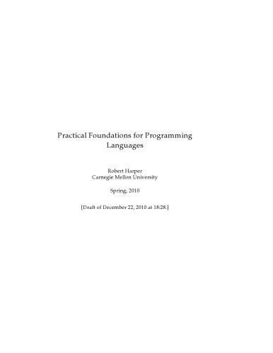 Practical Foundations for Programming Languages