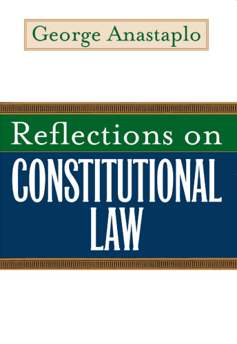 Reflections on Constitutional Law