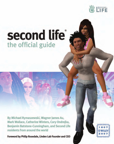 Second Life: The Official Guide