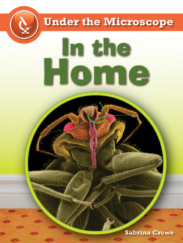 In the Home (Under the Microscope)