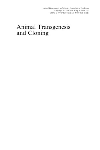 Animal Transgenesis and Cloning