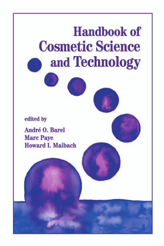 Handbook of Cosmetic Science and Technology