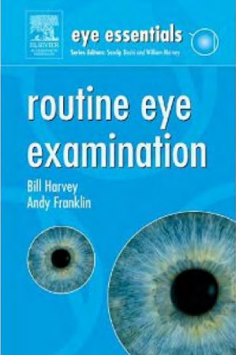 Eye Essentials: Routine Eye Examination