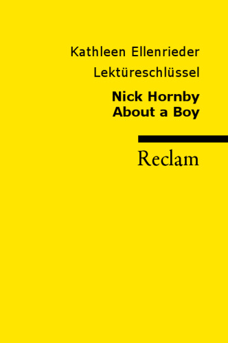 Lektureschlussel: Nick Hornby - About a Boy