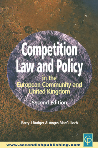 Competition Law and Policy in the ECand UK (2001)