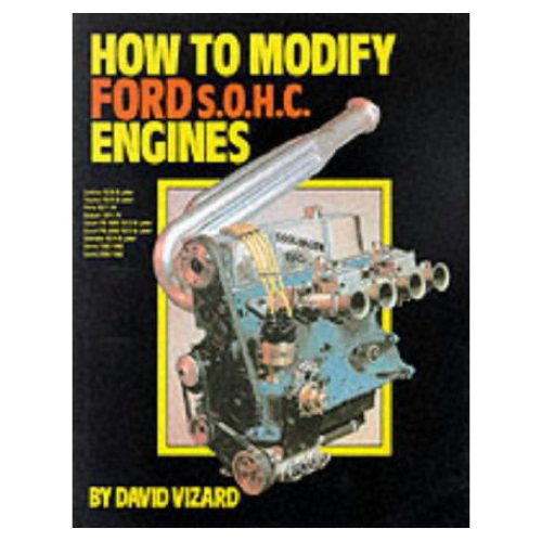 How to Modify Ford Sohc Engines