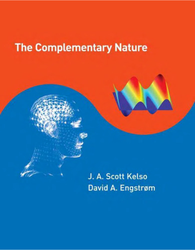 The Complementary Nature (Bradford Books)