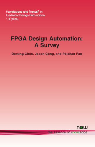 FPGA Design Automation (Foundations and Trends in Electronic Design Automation)