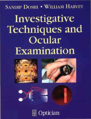 Investigative Techniques and Ocular Examination