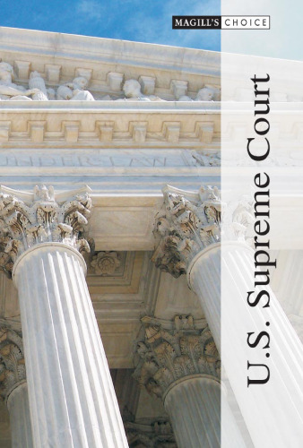 U.S. Supreme Court (Magill's Choice)