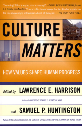 Culture Matters How Values Shape Human Progress