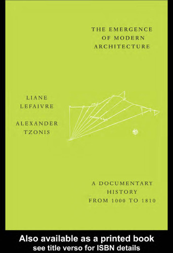 Emergence of Modern Architecture: A Documentary History from 1000 to 1800