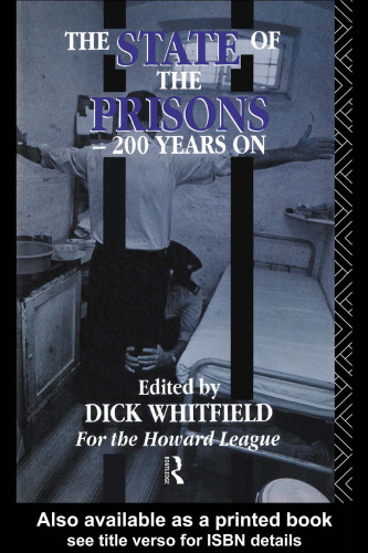 The State of the Prisons--200 Years On