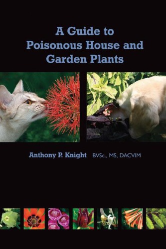 A Guide to Poisonous House and Garden Plants