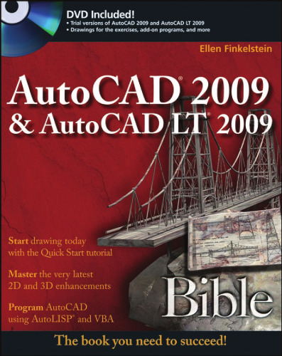 AutoCAD 2009 & AutoCAD LT 2009 Bible (Bible (Wiley))