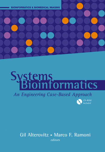 Systems Bioinformatics: An Engineering Case-Based Approach