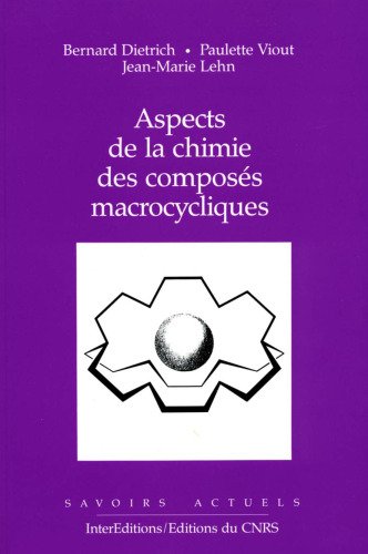 Aspects de la chimie des composes macrocycliques  French