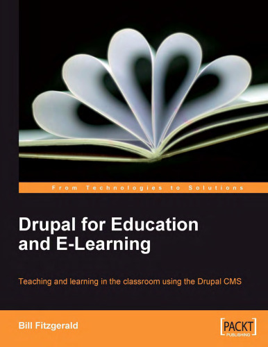 Drupal for Education and E-Learning