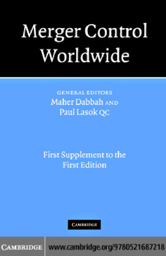 Merger Control Worldwide: 1st Supplement to the 1st Edition (Merger Control Worldwide)