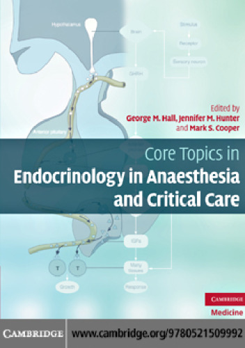 Core Topics in Endocrinology in Anaesthesia and Critical Care