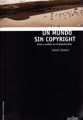 Un Mundo Sin Copyright (Spanish Edition)