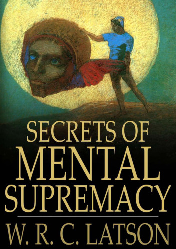 Secrets of Mental Supremacy