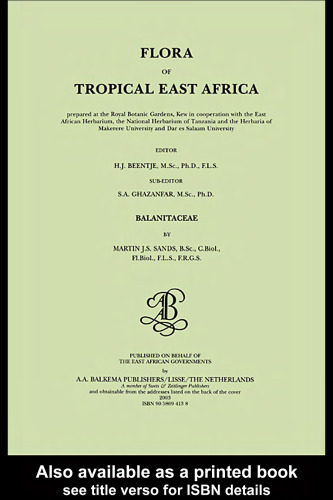 Flora of tropical East Africa - Balanitaceae (2003) (Flora of Tropical East Africa)