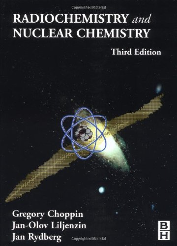 Radiochemistry and Nuclear Chemistry