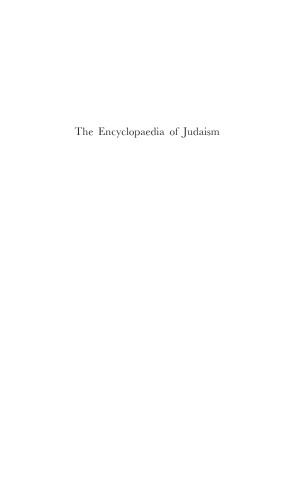 The Encyclopaedia of Judaism, 2nd Edition, Vol. 3 - L - Ra.