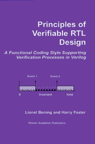 Principles of Verifiable RTL Design - A Functional Coding Style Supporting Verification Processes